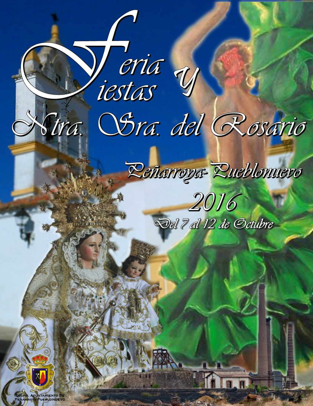 Fiestas patronales en honor de la Virgen del Rosario 2016 Peñarroya-Pueblonuevo